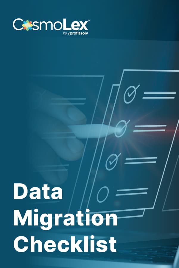 Data Migration Checklist for Law Offices