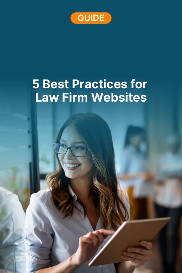 5 Best Practices for Law Firm Websites