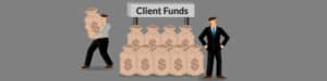 How Can Lawyers Avoid Unintentionally Misappropriating Client Funds?